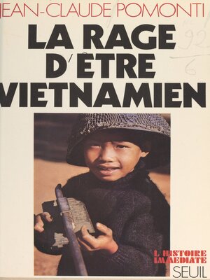 cover image of La rage d'être viêtnamien
